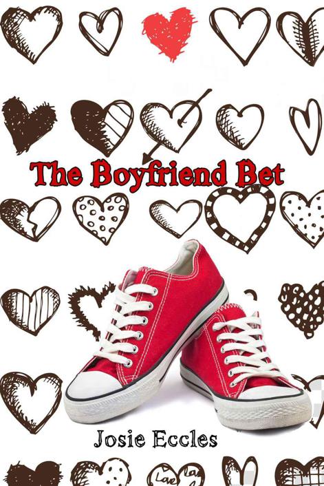 The Boyfriend Bet by Josie Eccles