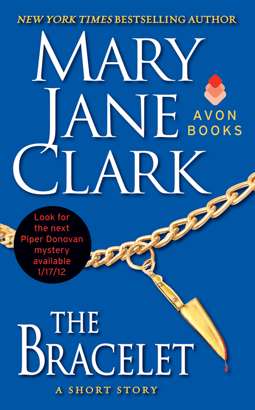 The Bracelet (2011) by Mary Jane Clark