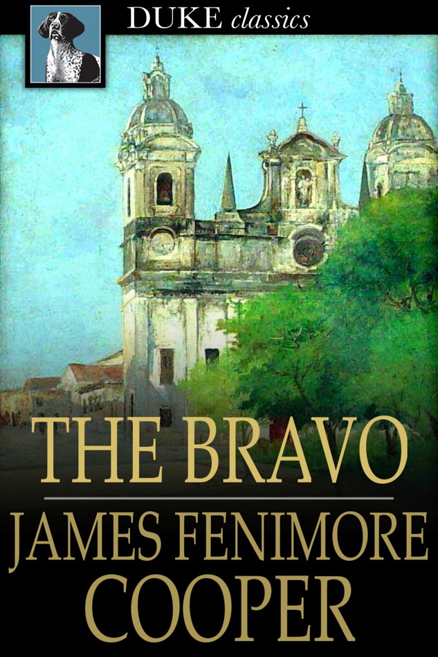 The Bravo by James Fenimore Cooper