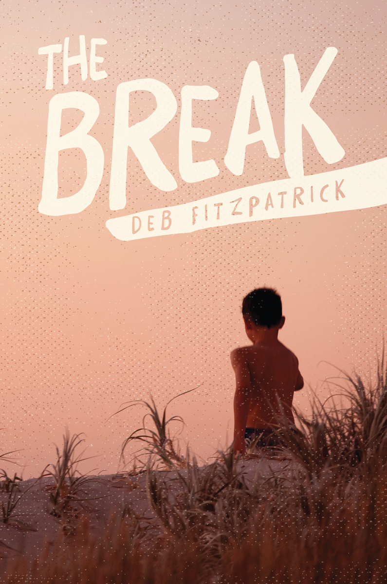 The Break (2014) by Deb Fitzpatrick