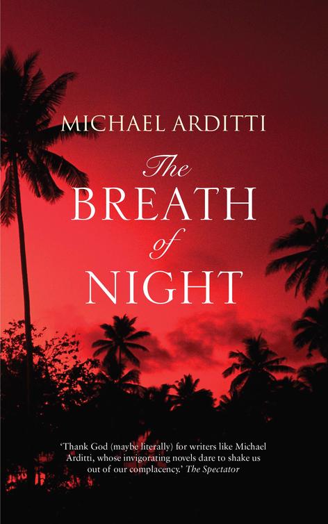 The Breath of Night (2013) by Michael Arditti