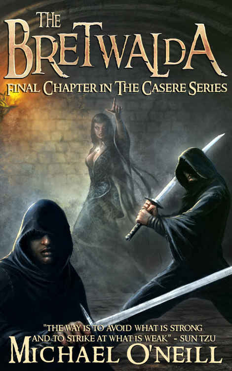 The Bretwalda (The Casere Book 4) by Michael O'Neill