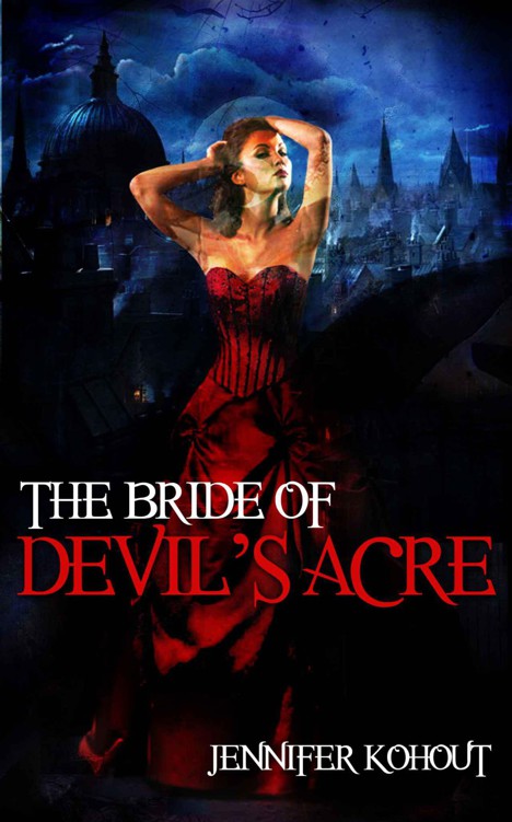 The Bride of Devil's Acre by Kohout, Jennifer