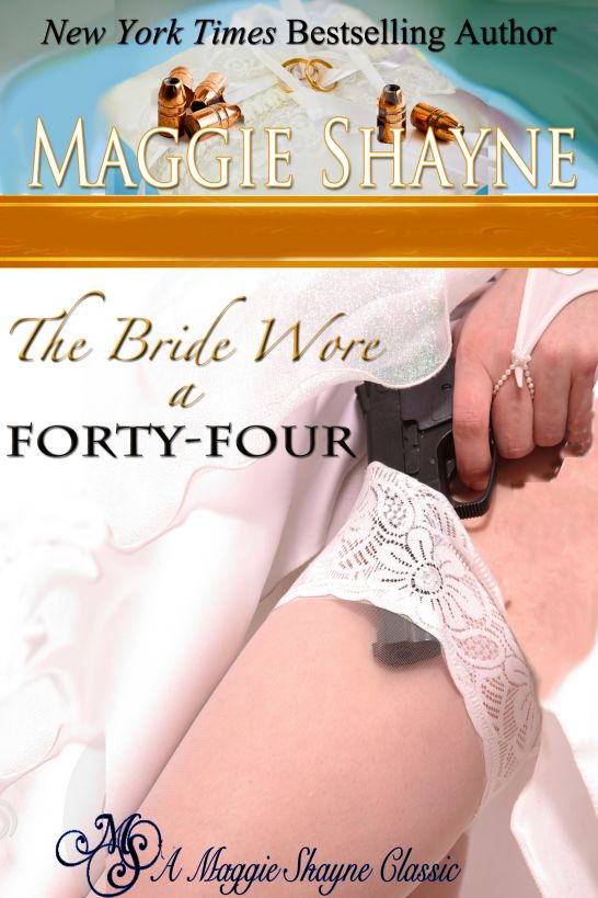 The Bride Wore A Forty-Four