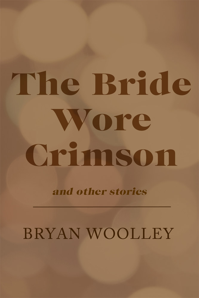 The Bride Wore Crimson and Other Stories (1993)