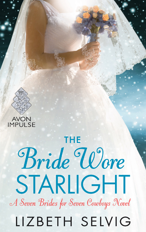 The Bride Wore Starlight by Lizbeth Selvig