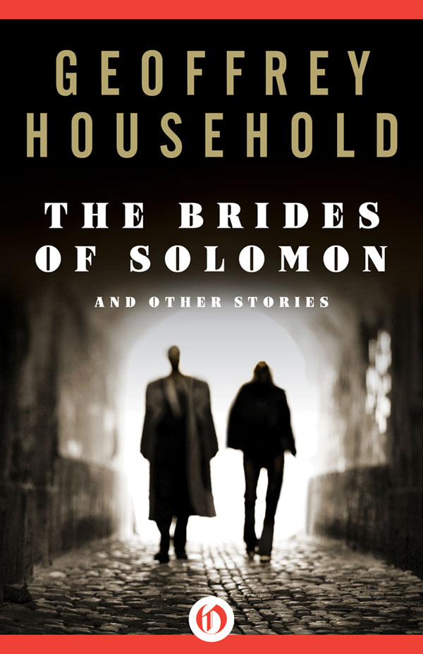 The Brides of Solomon by Geoffrey Household