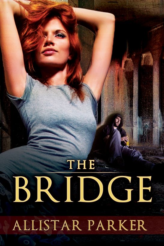 The Bridge by Allistar Parker