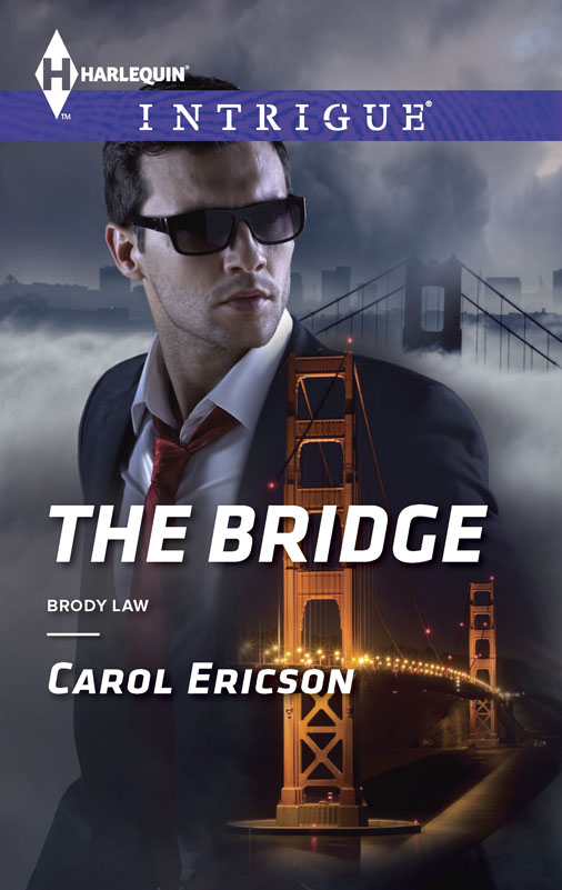 THE BRIDGE by Carol Ericson