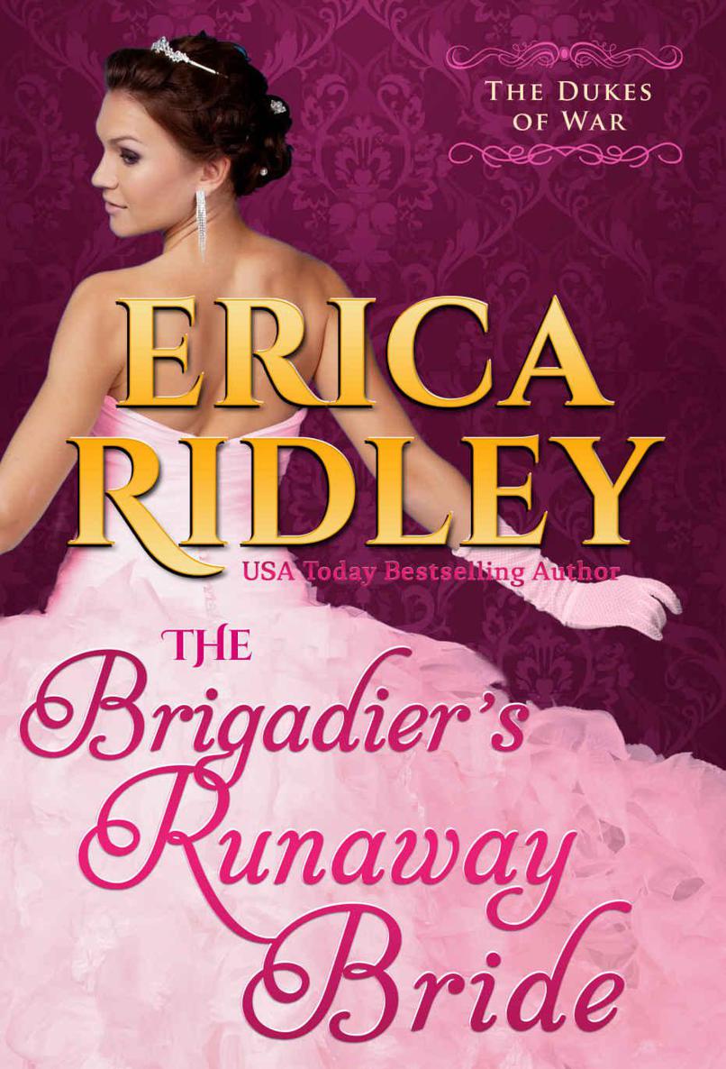 The Brigadier's Runaway Bride (Dukes of War Book 5)