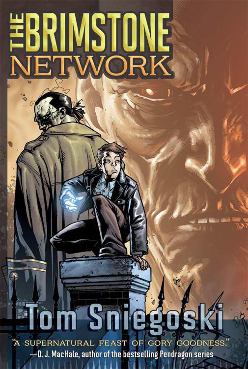 The Brimstone Network (Brimstone Network Trilogy) by Thomas E. Sniegoski