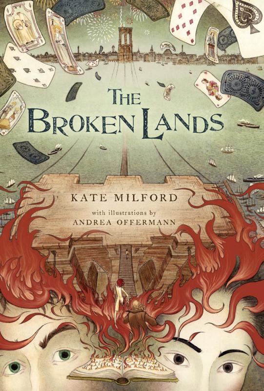 The Broken Lands by Kate Milford