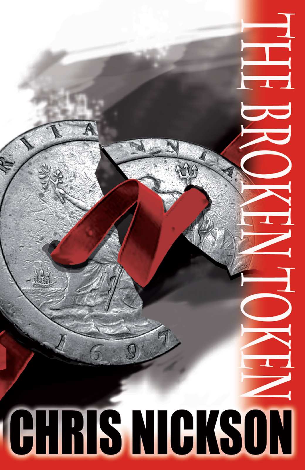 The Broken Token by Chris Nickson