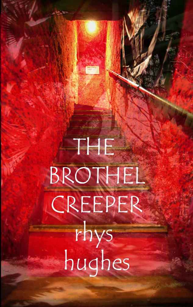 The Brothel Creeper: Stories of Sexual and Spiritual Tension