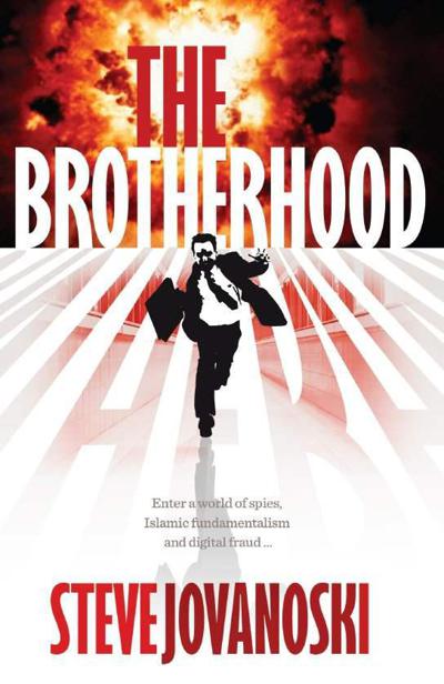 THE BROTHERHOOD by Steve Jovanoski