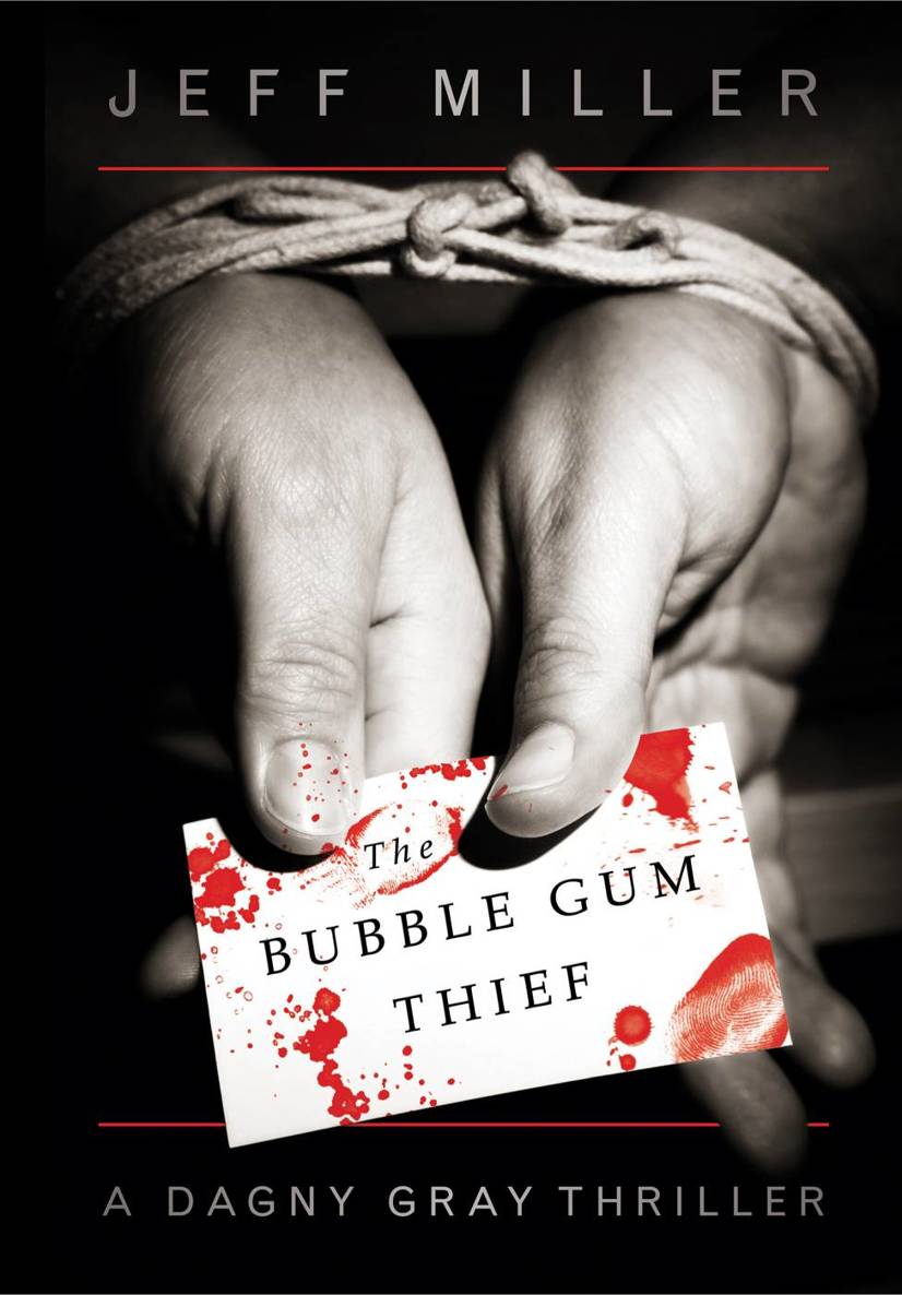 The Bubble Gum Thief by Jeff      Miller