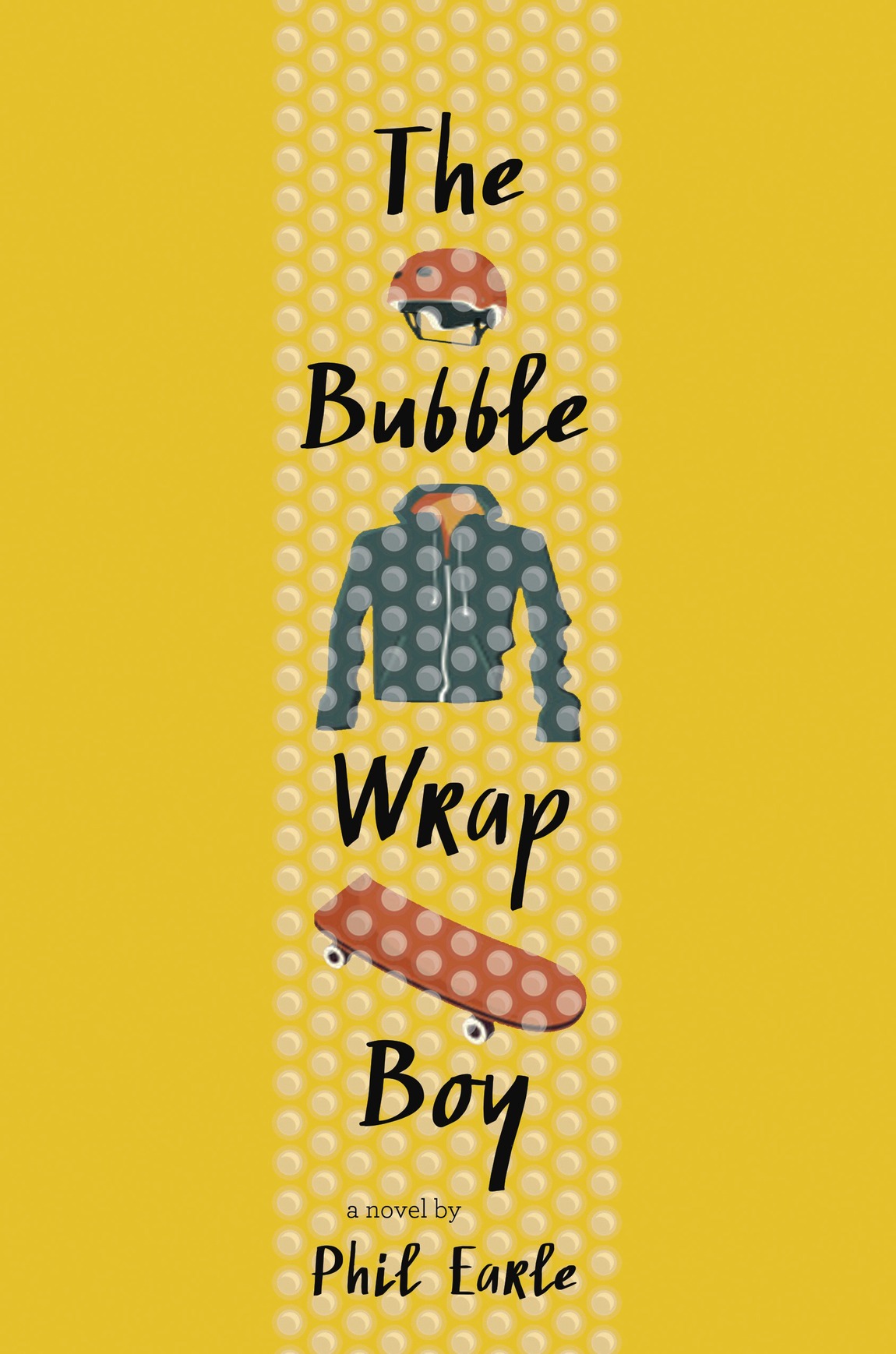 The Bubble Wrap Boy (2015) by Phil Earle