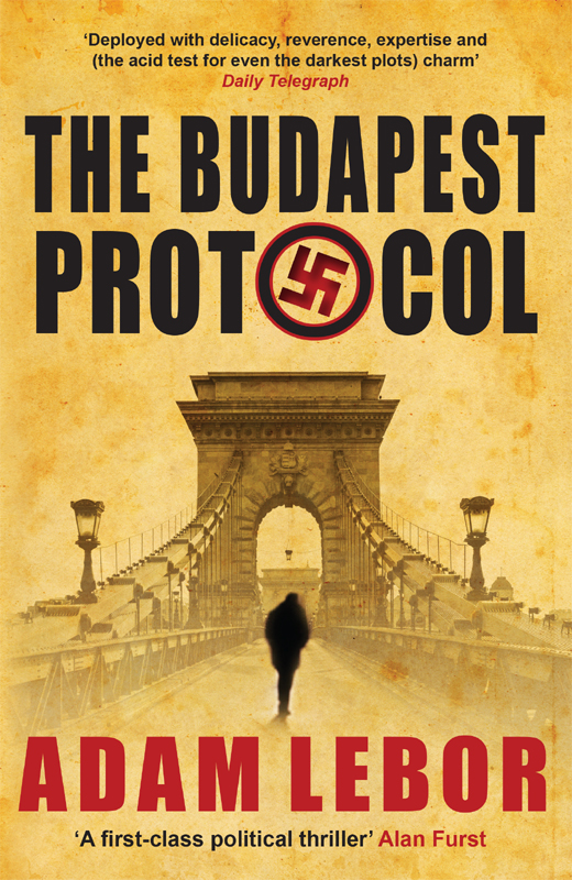 The Budapest Protocol by Adam LeBor