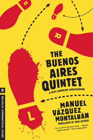 The Buenos Aires Quintet by Manuel Vazquez Montalban