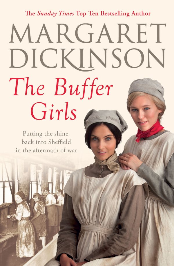 The Buffer Girls by Margaret Dickinson