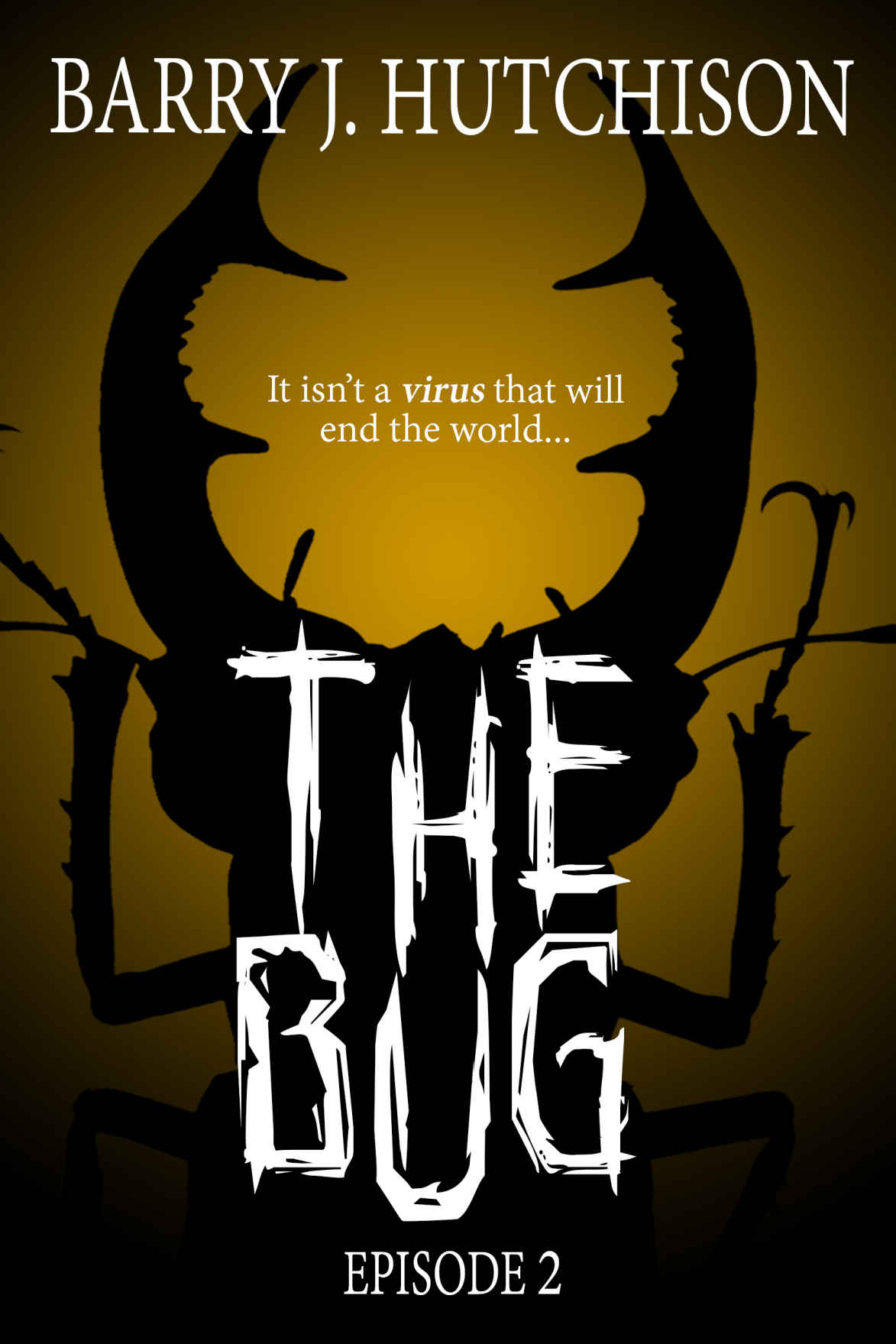 The Bug - Episode 2