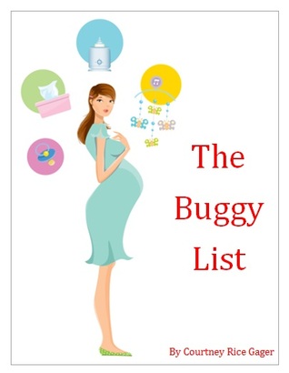 The Buggy List (2000) by Courtney Rice Gager