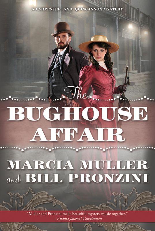 The Bughouse Affair: A Carpenter and Quincannon Mystery by Muller, Marcia