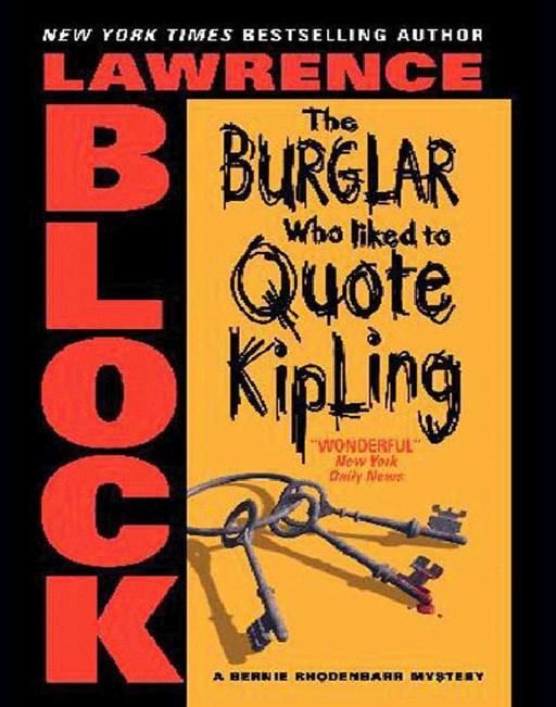 The Burglar Who Liked to Quote Kipling by Block, Lawrence