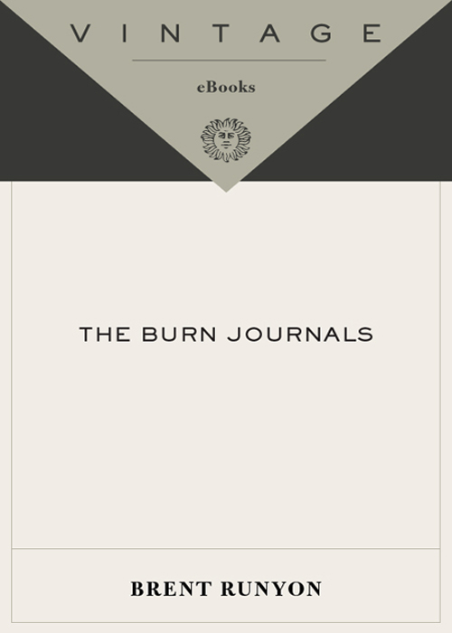 The Burn Journals (2005) by Brent Runyon