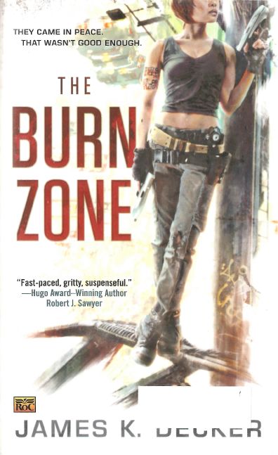 The Burn Zone by James K. Decker