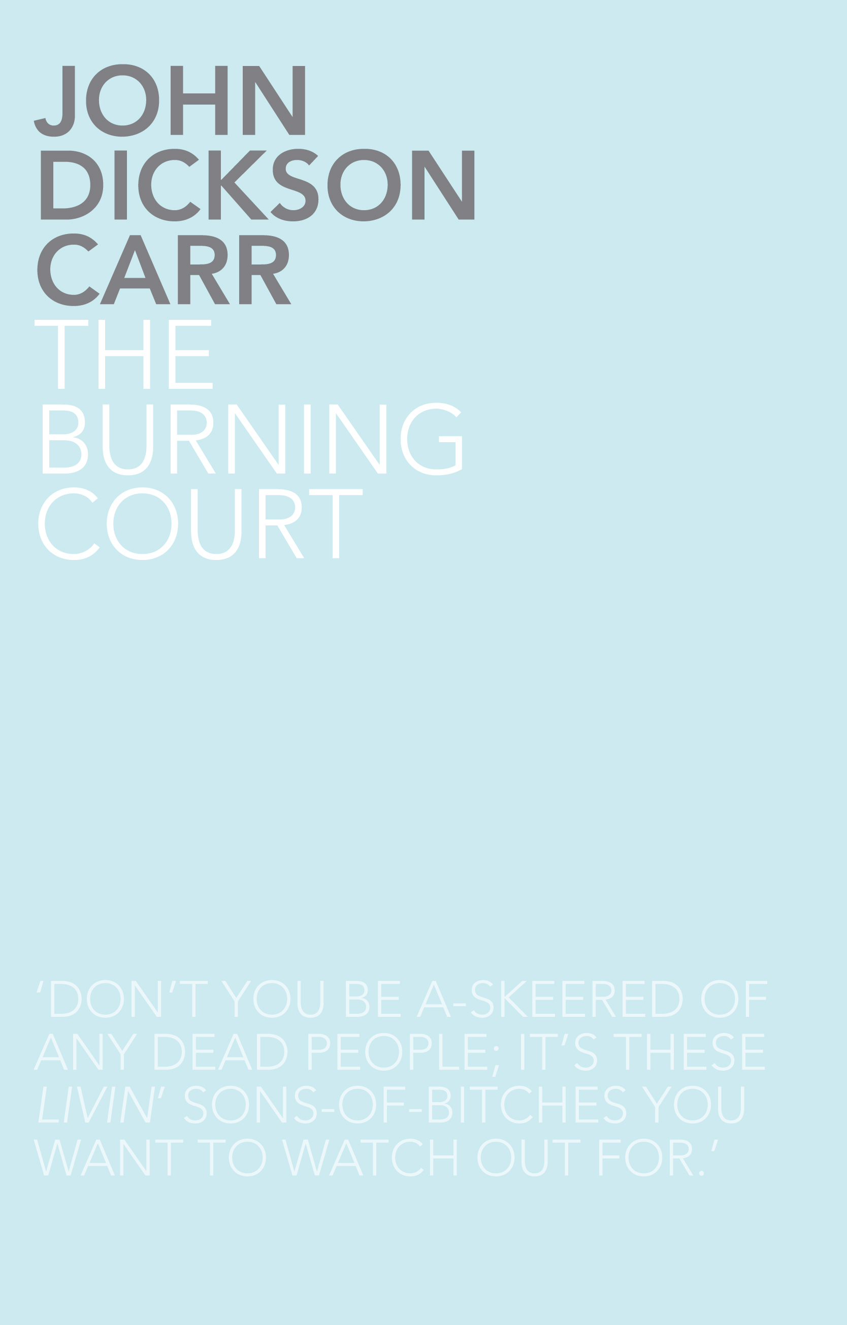 The Burning Court (2011) by John Dickson Carr