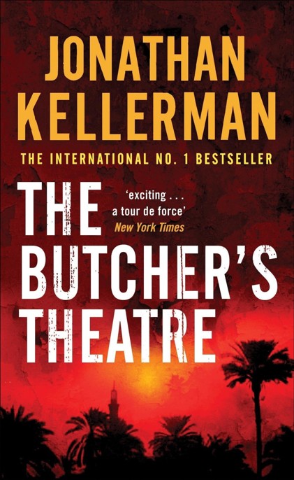 The Butcher's Theatre by Jonathan Kellerman