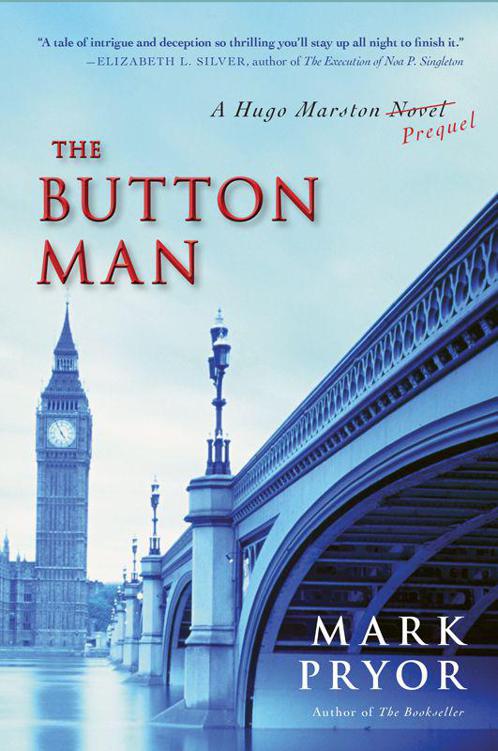 The Button Man: A Hugo Marston Novel by Pryor, Mark