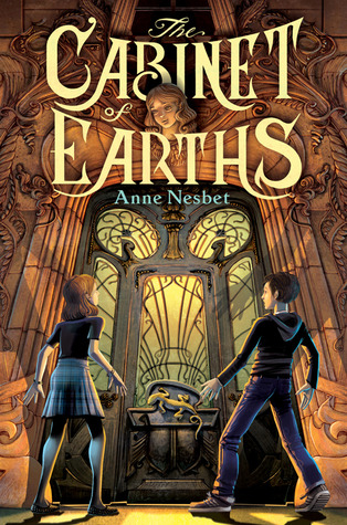 The Cabinet of Earths (2012) by Anne Nesbet