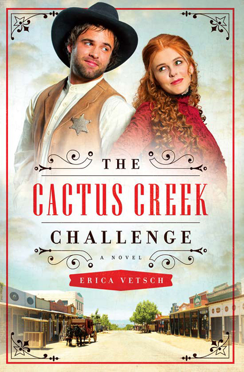 The Cactus Creek Challenge (2015) by Erica Vetsch