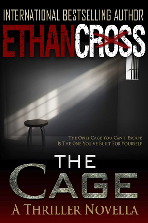 The Cage by Ethan Cross