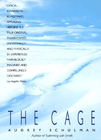 The Cage (2001) by Audrey Schulman