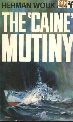 The Caine Mutiny by Herman Wouk