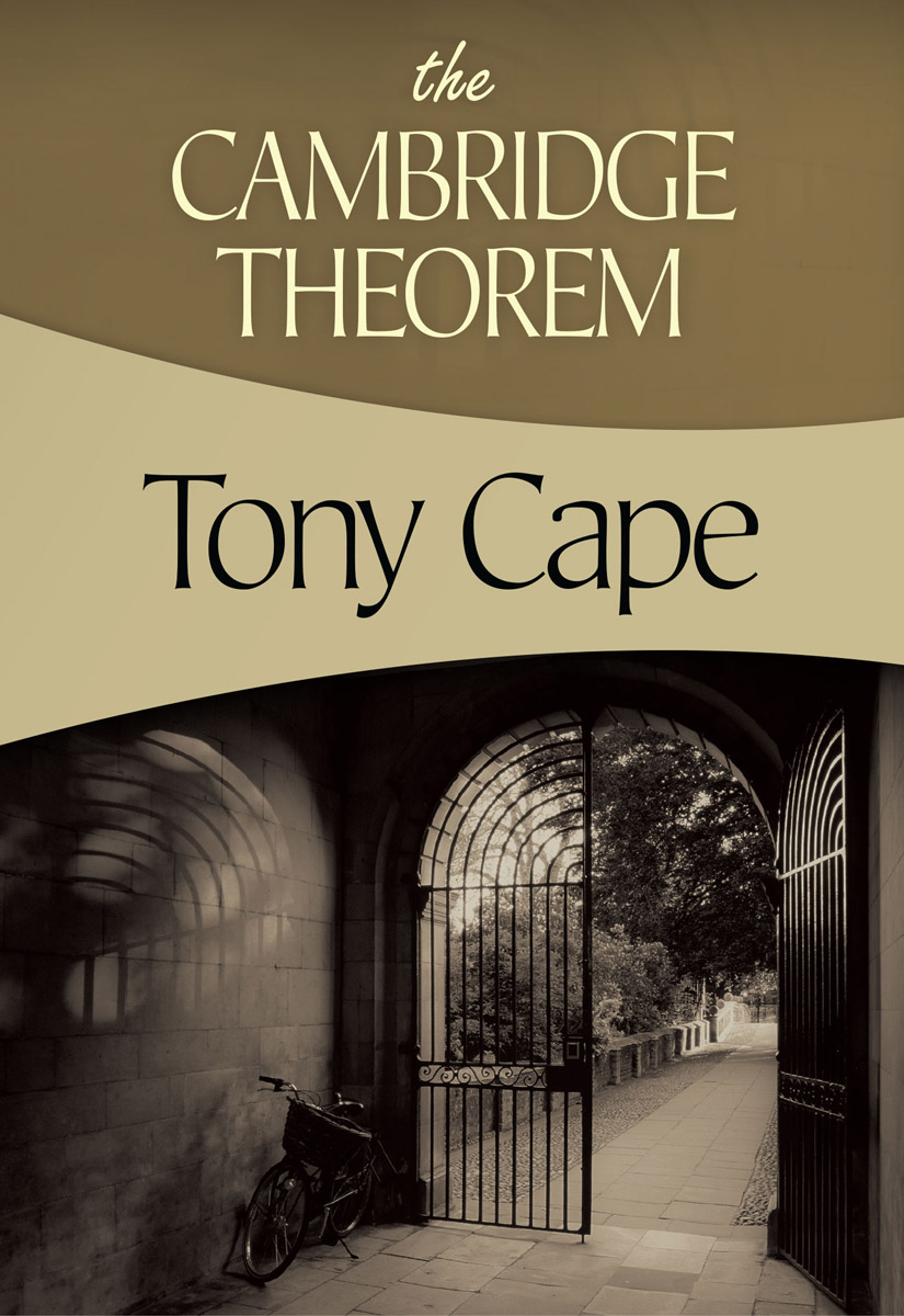 The Cambridge Theorem (2014) by Tony Cape