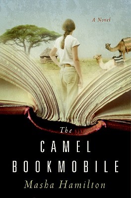 The Camel Bookmobile (2007) by Masha Hamilton