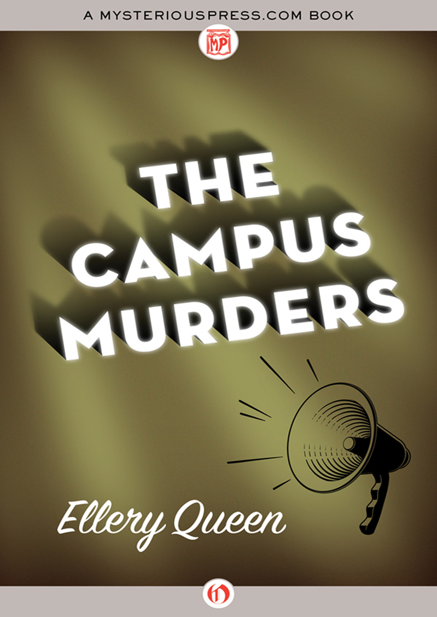 The Campus Murders by Ellery Queen