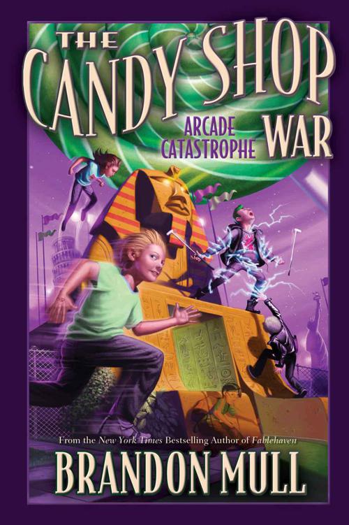 The Candy Shop War, Vol. 2: Arcade Catastrophe by Brandon Mull