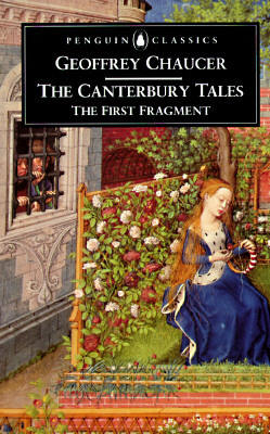 The Canterbury Tales: The First Fragment (1996) by Geoffrey Chaucer