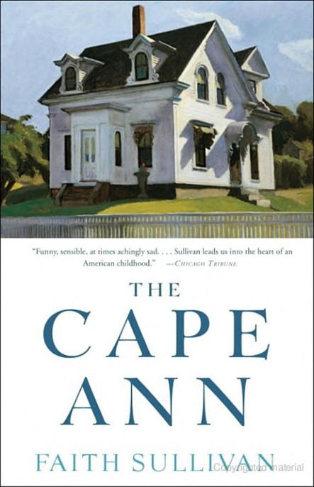 The Cape Ann by Faith Sullivan