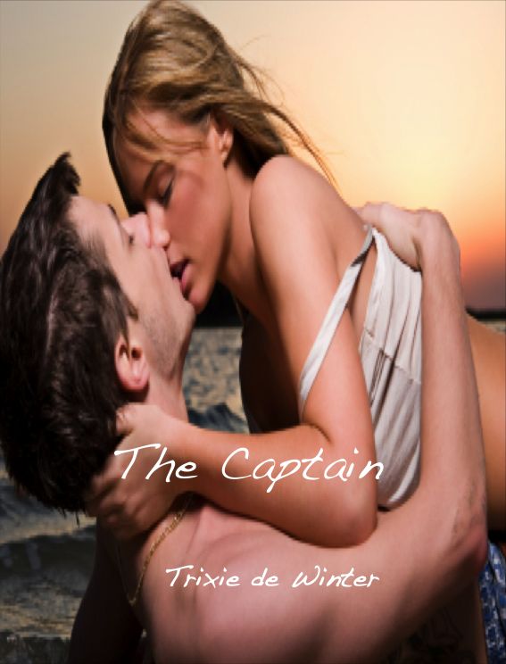 The Captain by Trixie de Winter