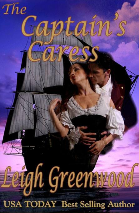 The Captain's Caress by Greenwood, Leigh