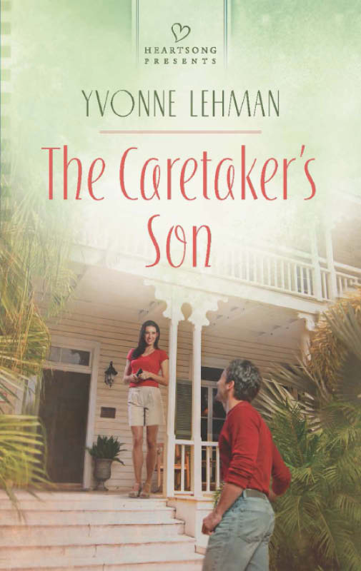 The Caretaker's Son (2013) by Yvonne Lehman