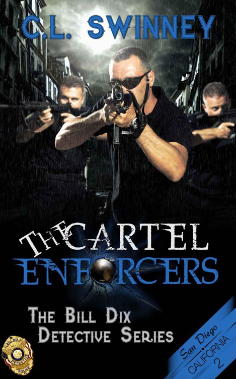 The Cartel Enforcers (The Bill Dix Detective Series Book 2)