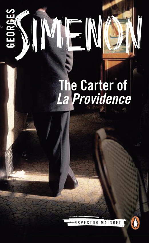 The Carter of ’La Providence’ (2014) by Georges Simenon
