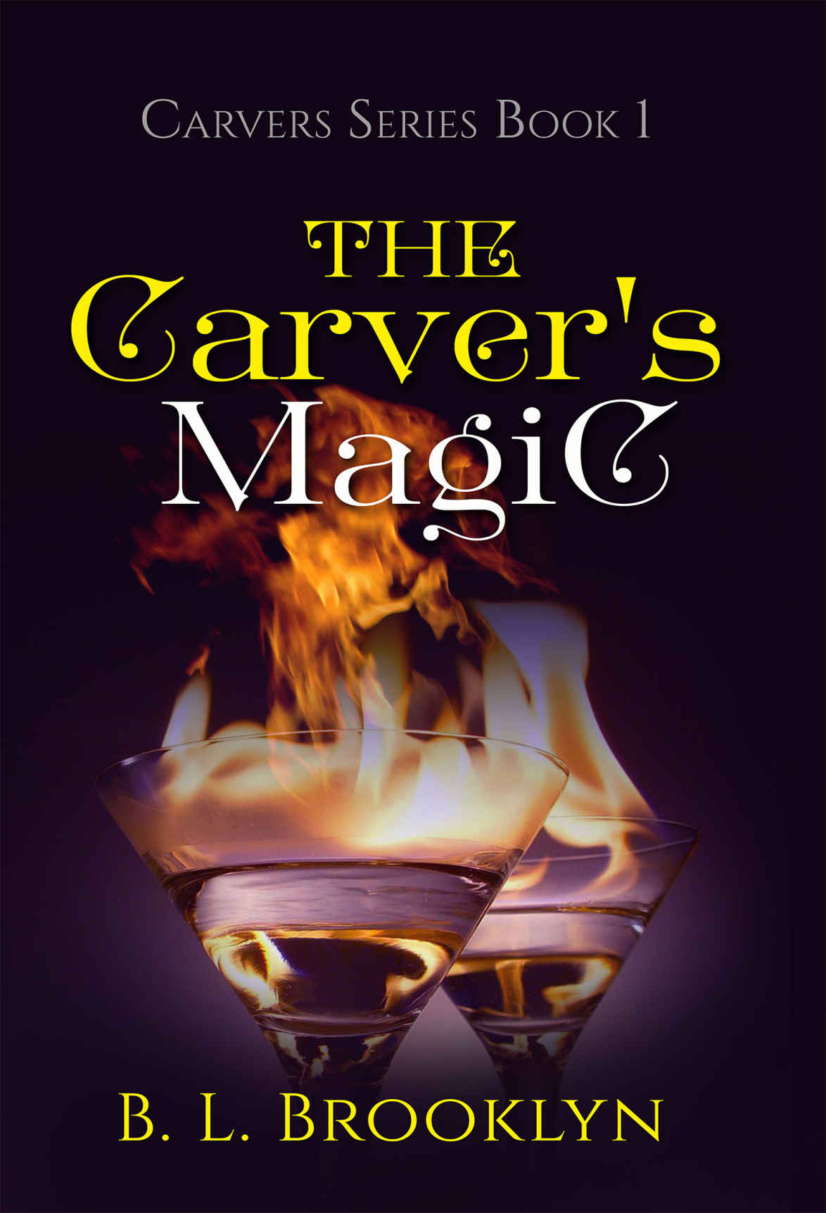 The Carver's Magic by B. L. Brooklyn